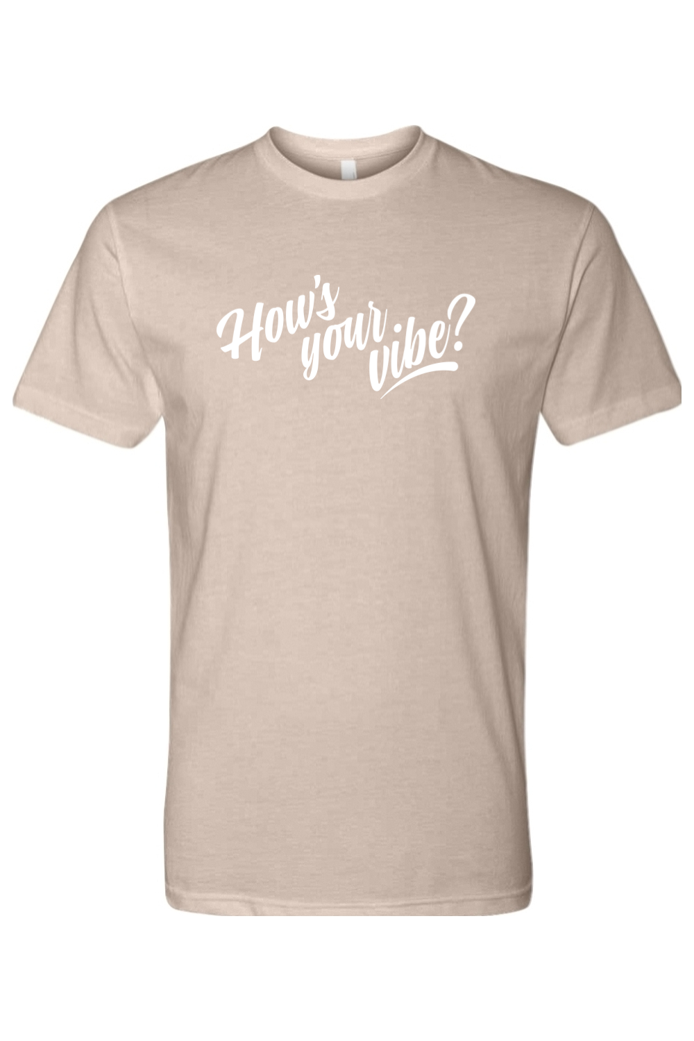 How's Your Vibe Tee