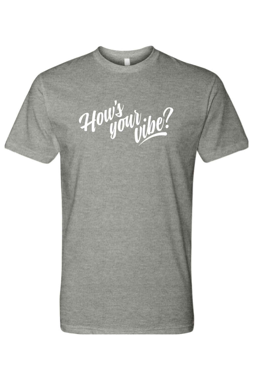 How's Your Vibe Tee